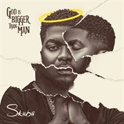 God is Bigger Than Man cover image