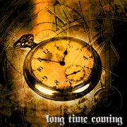 Long time coming cover image