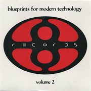 Blueprints for modern technology, vol. 2 cover image