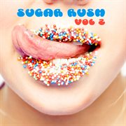 Sugar rush vol. 2 cover image