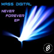 Never forever - ep cover image