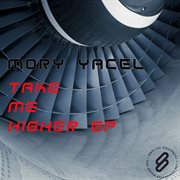 Take me higher - ep cover image