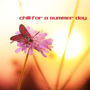 Chill for a summer day cover image