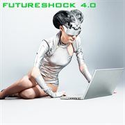 Futureshock 4.0 cover image
