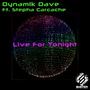 Live for tonight (feat. stepha carcache) cover image