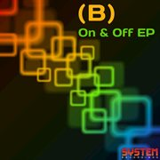 On & off - ep cover image