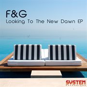 Looking to the new dawn ep cover image