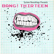Bang! thirteen cover image