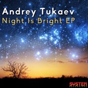 Night is bright ep cover image