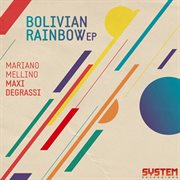 Bolivian rainbow ep cover image