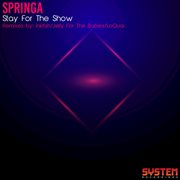 Stay for the show cover image