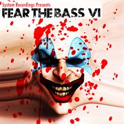 Fear the bass vi cover image