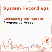 Celebrating ten years of: progressive house cover image