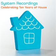 Celebrating ten years of house cover image