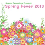 Spring fever 2013 cover image
