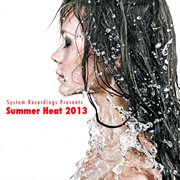 Summer heat 2013 cover image