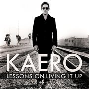 Lessons on Living It Up cover image