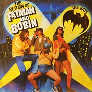The return of fatman and bobin cover image