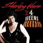 Shirley Horn live at the 4 Queens cover image