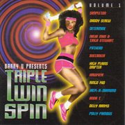 Barry u presents triple twin spin volume 1 cover image