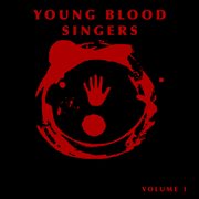 Young blood singers, vol. 1 cover image