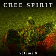 Cree spirit, vol. 3 cover image