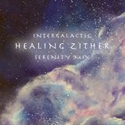 Intergalactic Healing Zither cover image