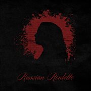 Russian Roulette cover image