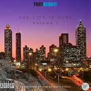 The city is ours, vol. 1 cover image