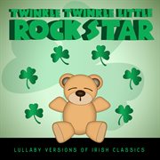 Celtic baby! lullaby versions of irish classics cover image