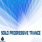 Solid progressive trance cover image
