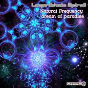 Natural frequency dream of paradise cover image