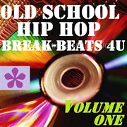 Old school hip hop, vol. 1 cover image