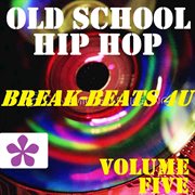 Old school hip hop, vol. 5 cover image