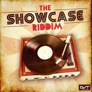 The showcase riddim cover image