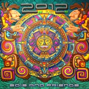 2012 and friends cover image