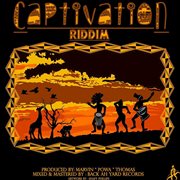 Captivation riddim cover image
