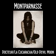 Docteur / la cucaracha / old devil moon - single cover image