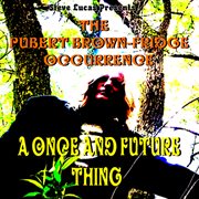 A once and future thing cover image