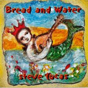 Bread and Water cover image