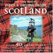 The very best of pipes & drums from scotland cover image