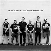 Split with the raging nathans, rad company cover image