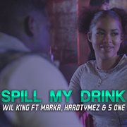 Spill my drink cover image