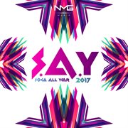 S.a.y (soca all year) 2017 cover image