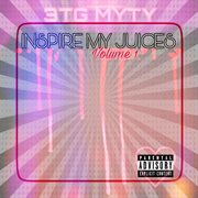 Inspire my juices, vol. 1 cover image