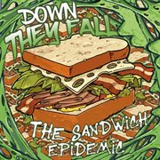 The sandwich epidemic cover image