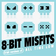 8-bit versions of all time low cover image