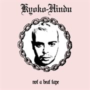 Not a beat tape cover image