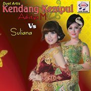 Duel artis kendang kempul adistya m vs. suliana cover image