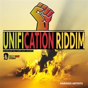 Unification riddim cover image
